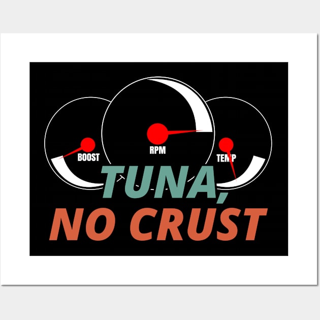 Tuna No Crust Wall Art by CharJens